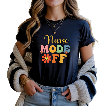 Nurse Mode Off – Retro Vintage T-Shirt