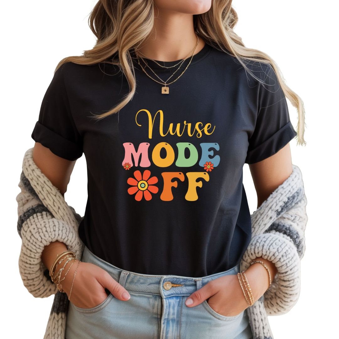 Nurse Mode Off – Retro Vintage T-Shirt